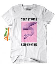 Tricou Stay Strong