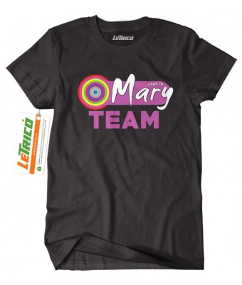 Tricou Mary Team